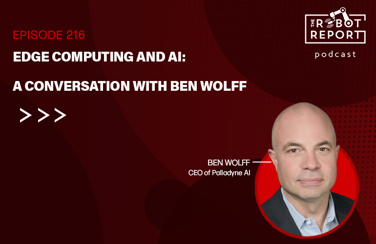 A conversation with Palladyne AI’s Ben Wolff A conversation with Palladyne AI's Ben Wolff