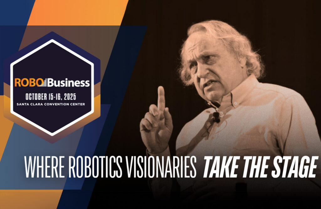 Your guide to Day 1 of RoboBusiness 2025 A promotional image for RoboBusiness that says "Where Robotics Visionaries Take The Stage."