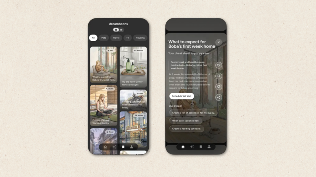 Google’s New Dreambeans App Turns Your Personal Data Into a Daily AI Story Feed Google's New Dreambeans App Turns Your Personal Data Into a Daily AI Story Feed